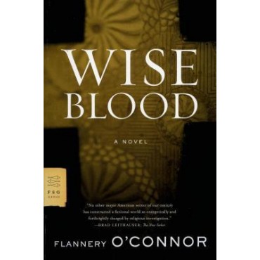 Wise Blood          {USED}